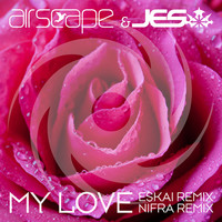 Thumbnail for the Airscape - My Love (Eskai Extended Remix + Nifra Remix) link, provided by host site