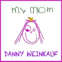 Thumbnail for the Danny Weinkauf - My Mom link, provided by host site