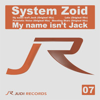 Thumbnail for the System Zoid - My Name Isn't Jack link, provided by host site