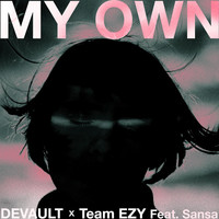Thumbnail for the Devault - My Own link, provided by host site