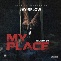Thumbnail for the Jay-5 Flow - My Place link, provided by host site