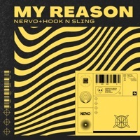 Thumbnail for the NERVO - My Reason (Extended Mix) link, provided by host site