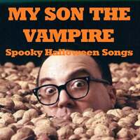 Thumbnail for the Allan Sherman - My Son the Vampire: Spooky Halloween Songs link, provided by host site