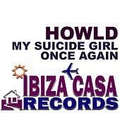 Thumbnail for the Howld - My Suicide Girl / Once Again link, provided by host site