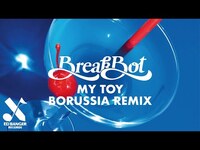 Thumbnail for the Breakbot - My Toy (Borussia Remix) link, provided by host site