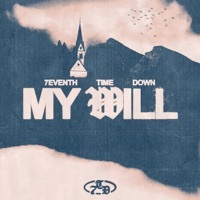 Thumbnail for the 7eventh Time Down - My Will link, provided by host site