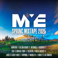 Thumbnail for the Exile - MYE Spring Mixtape 2025 link, provided by host site