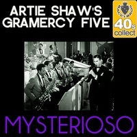 Thumbnail for the Artie Shaw & his Gramercy Five - Mysterioso (Remastered) link, provided by host site