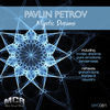 Thumbnail for the PAVLIN PETROV - Mystic Dreams link, provided by host site
