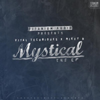 Thumbnail for the Vital Techniques - Mystical link, provided by host site