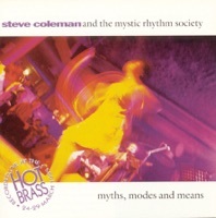 Thumbnail for the Steve Coleman - Myths, Modes & Means (Live in Paris) link, provided by host site