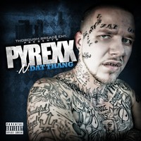 Thumbnail for the Pyrexx - N Dat Thang link, provided by host site