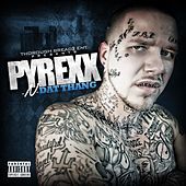 Thumbnail for the Pyrexx - N Dat Thang link, provided by host site