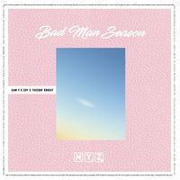 Thumbnail for the Tuesday Knight - N.Y.Z - Bad Man Season link, provided by host site