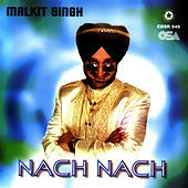 Thumbnail for the Malkit Singh - Nach Nach link, provided by host site