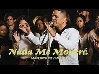 Thumbnail for the Maverick City Musica - Nada Me Moverá | Maverick City Música | TRIBL link, provided by host site