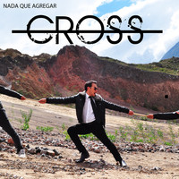Thumbnail for the Cross - Nada Que Agregar link, provided by host site