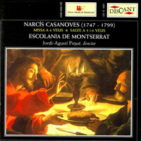 Thumbnail for the Escolania de Montserrat - Narcís Casanoves: Missa A 6 Veus / Salve A 5 I 6 Veus link, provided by host site