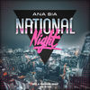 Thumbnail for the Ana Sia - National Night link, provided by host site