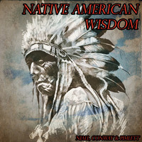 Thumbnail for the Niall - Native American Wisdom link, provided by host site