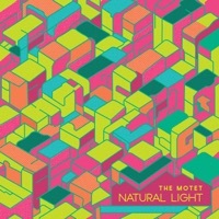 Thumbnail for the The Motet - Natural Light link, provided by host site