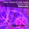 Thumbnail for the Peter Presta & Little Carlos - Naturally link, provided by host site