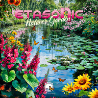 Thumbnail for the Etasonic - Nature's Garden link, provided by host site
