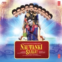 Thumbnail for the Rochak Kohli - Nautanki Saala! (Original Motion Picture Soundtrack) link, provided by host site