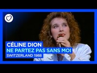 Thumbnail for the Céline Dion - Ne Partez Pas Sans Moi - Switzerland 🇨🇭- Winner of Eurovision 1988 link, provided by host site