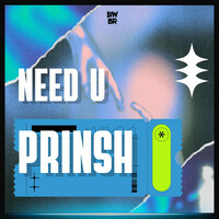 Thumbnail for the Prinsh - Need U link, provided by host site