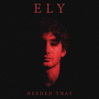 Thumbnail for the Ely - Needed That link, provided by host site