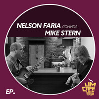 Thumbnail for the Nelson Faria - Nelson Faria Convida Mike Stern: Um Café Lá Em Casa link, provided by host site