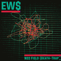 Thumbnail for the EW - Neo Field (Death-Trap) link, provided by host site