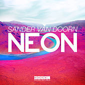 Thumbnail for the Sander van Doorn - Neon link, provided by host site