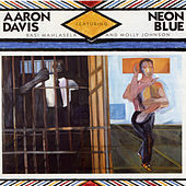 Thumbnail for the Aaron Davis - Neon Blue link, provided by host site