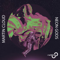 Thumbnail for the Martin Cloud - Neon Gods link, provided by host site