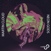 Thumbnail for the Martin Cloud - Neon Gods link, provided by host site