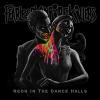 Thumbnail for the Fearless Vampire Killers - Neon in the Dance Halls link, provided by host site