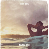 Thumbnail for the AMANDA MONK - Neon Nova link, provided by host site