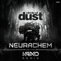 Thumbnail for the Circle of Dust - Neurachem (Kaixo Remix) link, provided by host site