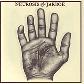 Thumbnail for the Neurosis - Neurosis & Jarboe link, provided by host site