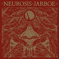Thumbnail for the Neurosis - Neurosis & Jarboe (Remastered) link, provided by host site
