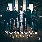 Thumbnail for the No Resolve - Never Back Down link, provided by host site