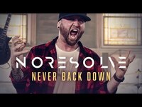 Thumbnail for the No Resolve - NEVER BACK DOWN link, provided by host site