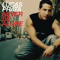 Thumbnail for the Lucas Prata - Never Be Alone link, provided by host site