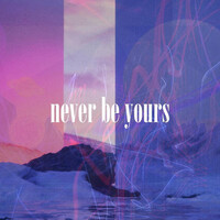 Thumbnail for the KYLE - Never Be Yours link, provided by host site