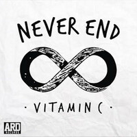 Thumbnail for the Vitamin C - Never End link, provided by host site