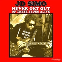 Thumbnail for the J.D. Simo - Never Get Out of These Blues Alive link, provided by host site