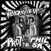 Thumbnail for the Pro7 - Never Give Up link, provided by host site