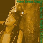 Thumbnail for the Dave Days - Never Gonna Stop link, provided by host site